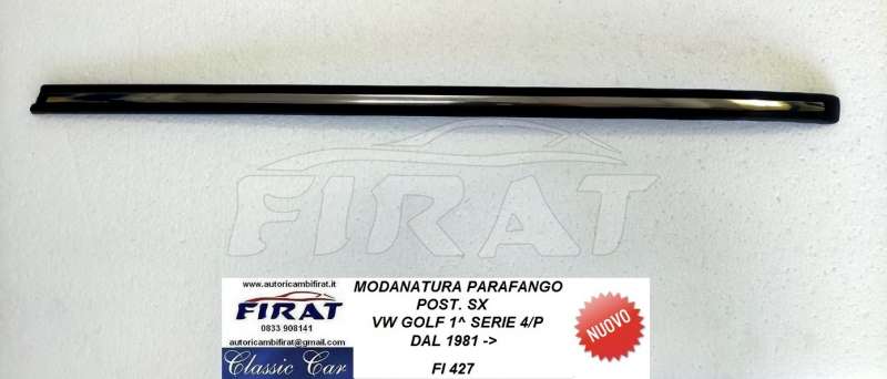 MODANATURA PARAFANGO VW GOLF 4P 81 - 83 POST.SX